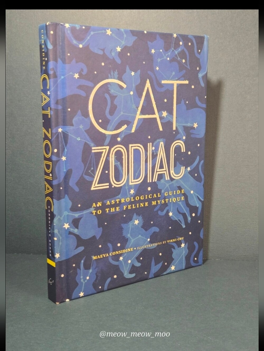 Cat Zodiac: An Astrological Guide to the Feline Mystique Hardcover